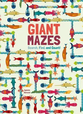 Les labyrinthes géants : Cherchez, trouvez et comptez ! - Giant Mazes: Search, Find, and Count!