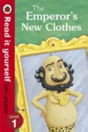 Les habits neufs de l'empereur - Read It Yourself with Ladybird - Niveau 1 - Emperor's New Clothes - Read It Yourself with Ladybird - Level 1