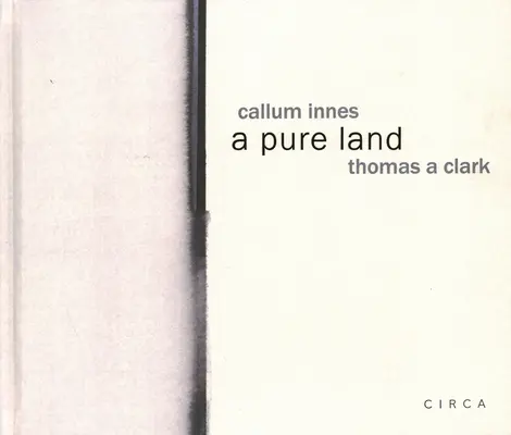 Callum Innes - Une terre pure - Callum Innes - A Pure Land