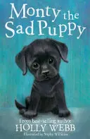 Monty le chiot triste - Monty the Sad Puppy