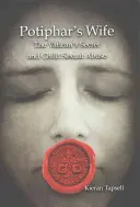 La femme de Potiphar : le secret du Vatican et les abus sexuels sur les enfants - Potiphar's Wife: The Vatican's Secret and Child Sexual Abuse