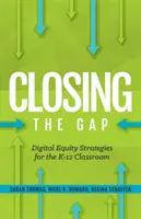 Combler le fossé : stratégies d'équité numérique pour les programmes de formation des enseignants - Closing the Gap: Digital Equity Strategies for Teacher Prep Programs