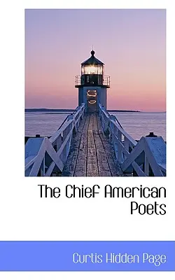 Les principaux poètes américains - The Chief American Poets