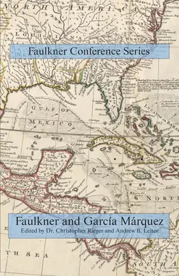 Faulkner et Garcia Marquez - Faulkner and Garcia Marquez