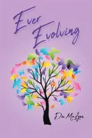 En constante évolution - Ever Evolving