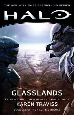 Halo : Glasslands, Volume 11 : Livre 1 de la trilogie Kilo-Five - Halo: Glasslands, Volume 11: Book One of the Kilo-Five Trilogy