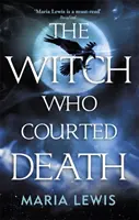 La sorcière qui courtisait la mort - Witch Who Courted Death