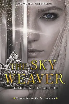 Le tisseur de ciel - The Sky Weaver