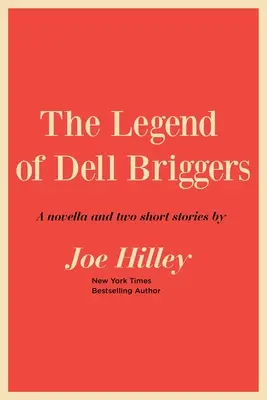 La légende de Dell Briggers - The Legend of Dell Briggers