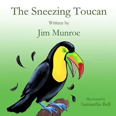 Le Toucan qui éternue - The Sneezing Toucan