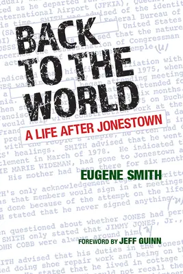 Retour au monde : Une vie après Jonestown - Back to the World: A Life After Jonestown