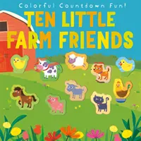 Dix petits amis de la ferme - Ten Little Farm Friends