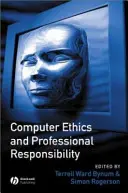 Éthique informatique et responsabilité professionnelle - Computer Ethics and Professional Responsibility