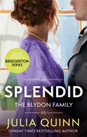 Splendid - le premier roman d'amour Regency de l'auteur à succès de Bridgerton - Splendid - the first ever Regency romance by the bestselling author of Bridgerton