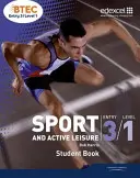 Livre de l'élève du BTEC Entry 3/Level 1 Sport and Active Leisure - BTEC Entry 3/Level 1 Sport and Active Leisure Student Book