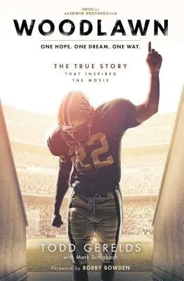 Woodlawn : Un espoir. Un rêve. Une voie. - Woodlawn: One Hope. One Dream. One Way.