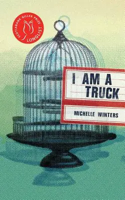 Je suis un camion - I Am a Truck