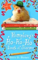 Le livre d'histoires Ho-Ho-Ho de Humphrey - Humphrey's Ho-Ho-Ho Book of Stories