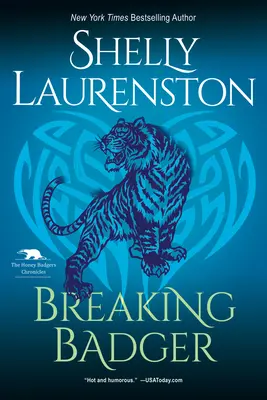 Breaking Badger : Une romance hilarante entre métamorphes - Breaking Badger: A Hilarious Shifter Romance
