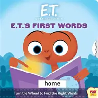 E.T. l'extra-terrestre : Les premiers mots de E.T. : (Pop Culture Board Books, Baby's First Words) - E.T. the Extra-Terrestrial: E.T.'s First Words: (Pop Culture Board Books, Baby's First Words)