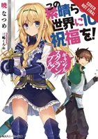 Konosuba : God's Blessing on This Wonderful World, Vol. 10 (Light Novel) : Le jeu de l'embrouille ! - Konosuba: God's Blessing on This Wonderful World!, Vol. 10 (Light Novel): Gamble Scramble!