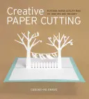 Découpage créatif du papier : 15 sculptures en papier pour inspirer et ravir - Creative Paper Cutting: 15 Paper Sculptures to Inspire and Delight