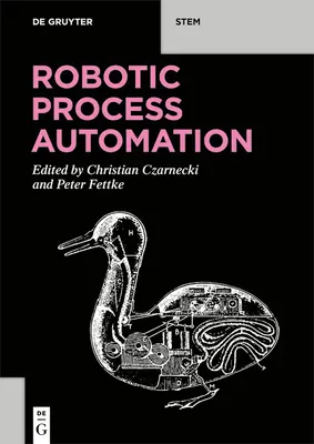 Automatisation des processus robotiques - Robotic Process Automation