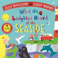 Ce que la coccinelle a entendu au bord de la mer - What the Ladybird Heard at the Seaside