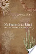 Aucune espèce n'est une île : Chauves-souris, cactus et secrets du désert de Sonoran - No Species Is an Island: Bats, Cacti, and Secrets of the Sonoran Desert