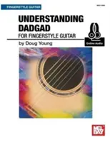 Comprendre Dadgad pour la guitare classique - Understanding Dadgad for Fingerstyle Guitar