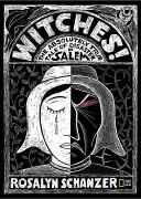 Les sorcières : L'histoire absolument vraie d'un désastre à Salem - Witches: The Absolutely True Tale of Disaster in Salem