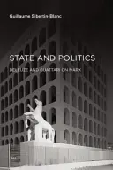 État et politique : Deleuze et Guattari sur Marx - State and Politics: Deleuze and Guattari on Marx