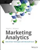 Marketing Analytics : Techniques basées sur les données avec Microsoft Excel - Marketing Analytics: Data-Driven Techniques with Microsoft Excel