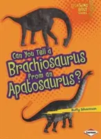Pouvez-vous distinguer un brachiosaure d'un apatosaure ? - Can You Tell a Brachiosaurus from an Apatosaurus?