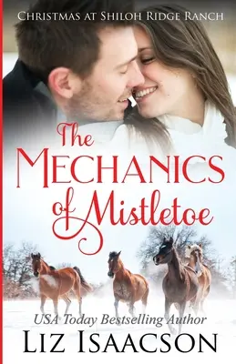 La mécanique du gui : Saga de la famille Glover et romance chrétienne - The Mechanics of Mistletoe: Glover Family Saga & Christian Romance