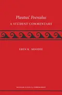 Poenulus de Plaute : Un commentaire d'étudiant - Plautus' Poenulus: A Student Commentary