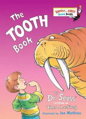 Le livre des dents - The Tooth Book