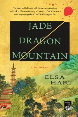 La Montagne du Dragon de Jade : Un mystère - Jade Dragon Mountain: A Mystery