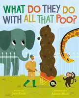 Qu'est-ce qu'ils font avec tout ce caca ? - What Do They Do With All That Poo?