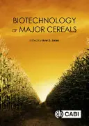 Biotechnologie des principales céréales - Biotechnology of Major Cereals