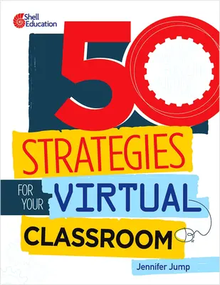 50 stratégies pour votre classe virtuelle - 50 Strategies for Your Virtual Classroom