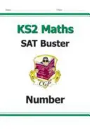Nouveau KS2 Maths SAT Buster : Number, Ratio & Algebra - Book 1 (pour les tests de 2022) - New KS2 Maths SAT Buster: Number, Ratio & Algebra - Book 1 (for the 2022 tests)