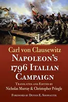 La campagne italienne de Napoléon en 1796 - Napoleon's 1796 Italian Campaign