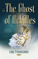 Le fantôme d'Achille - Ghost of Achilles