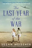 La dernière année de la guerre - The Last Year of the War