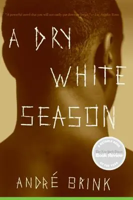 Une saison blanche et sèche - A Dry White Season