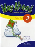 Way Ahead 2 Grammar Practice Book Revised (en anglais) - Way Ahead 2 Grammar Practice Book Revised