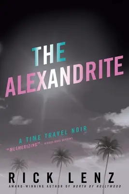 L'alexandrite - The Alexandrite