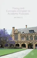 Théorie et concepts de l'anglais à des fins académiques - Theory and Concepts of English for Academic Purposes