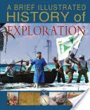 Brève histoire illustrée de l'exploration - Brief Illustrated History of Exploration